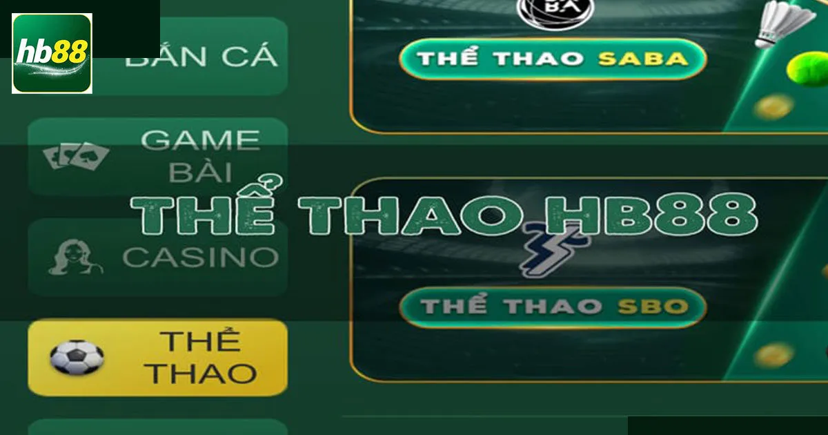 Thể Thao HB88 - Chuyên Mục Cá Cược Hấp Dẫn Nhất 2024 1 Giới thiệu sảnh cược thể thao HB88