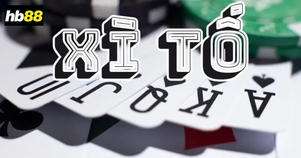 Cách Chơi Bài Xỉ Tố Tại HB88: Giải trí đỉnh cao và thắng lớn 1 cách chơi bài xì tố tại Hb88